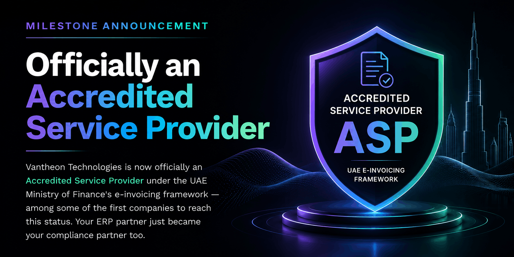 Vantheon Technologies (a part of the KPI Group) Named as an Accredited Service Provider for UAE E-Invoicing